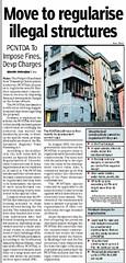 Pimpri Chinchwad New Township Development Authority (PCNTDA) proposes to regularise several hundred unauthorised constructions in its area by imposing fines and development charges on the house-owners