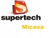 Supertech Micasa